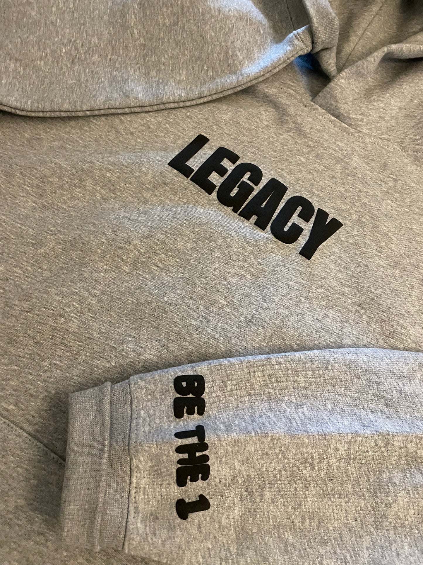 LEGACY - BE THE 1 HOODIE