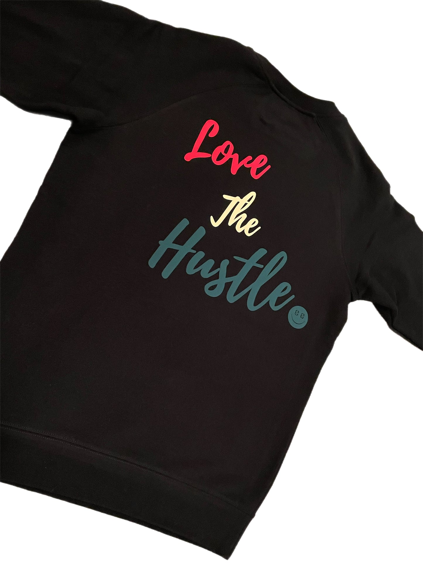 LOVE THE HUSTLE CREW