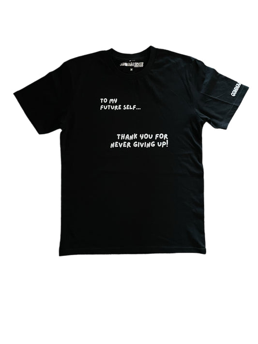 TO MY FUTURE SELF…