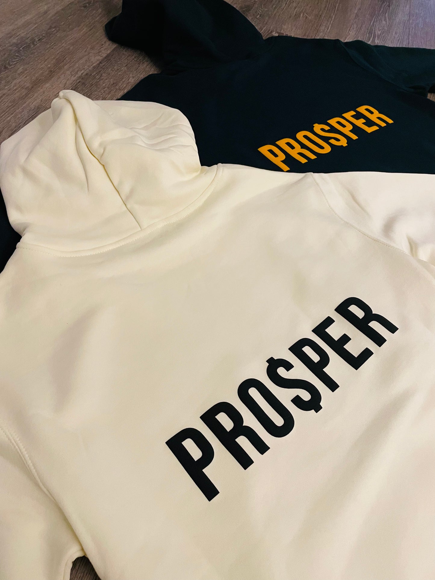 PRO$PER HOODIE “PROSPERITY IS A FASHION STATEMENT.”