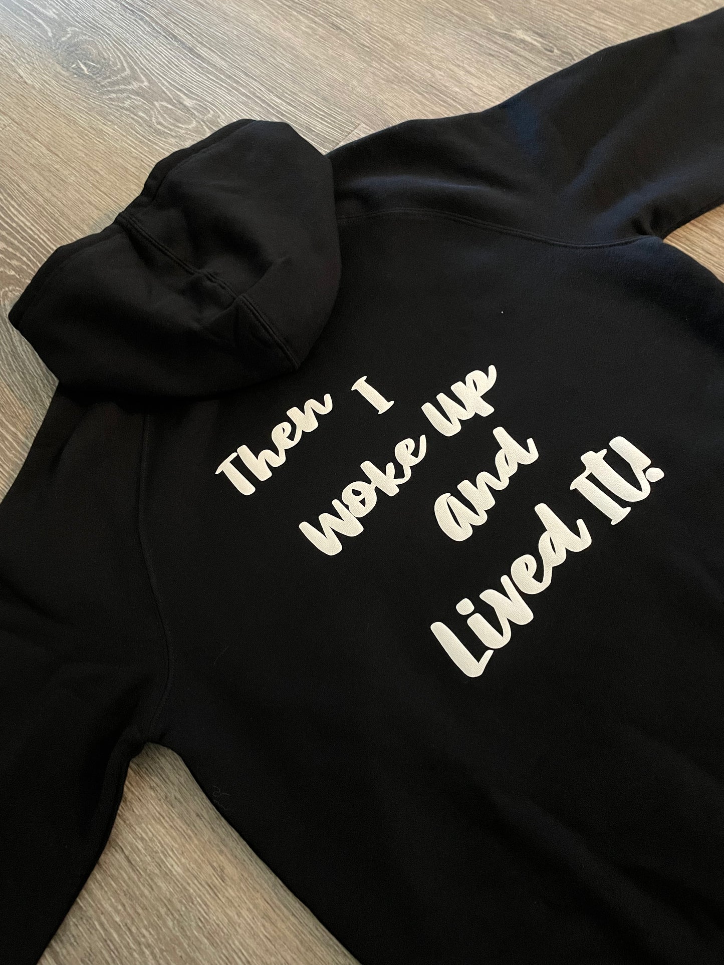 I HAD A DREAM... HOODIE