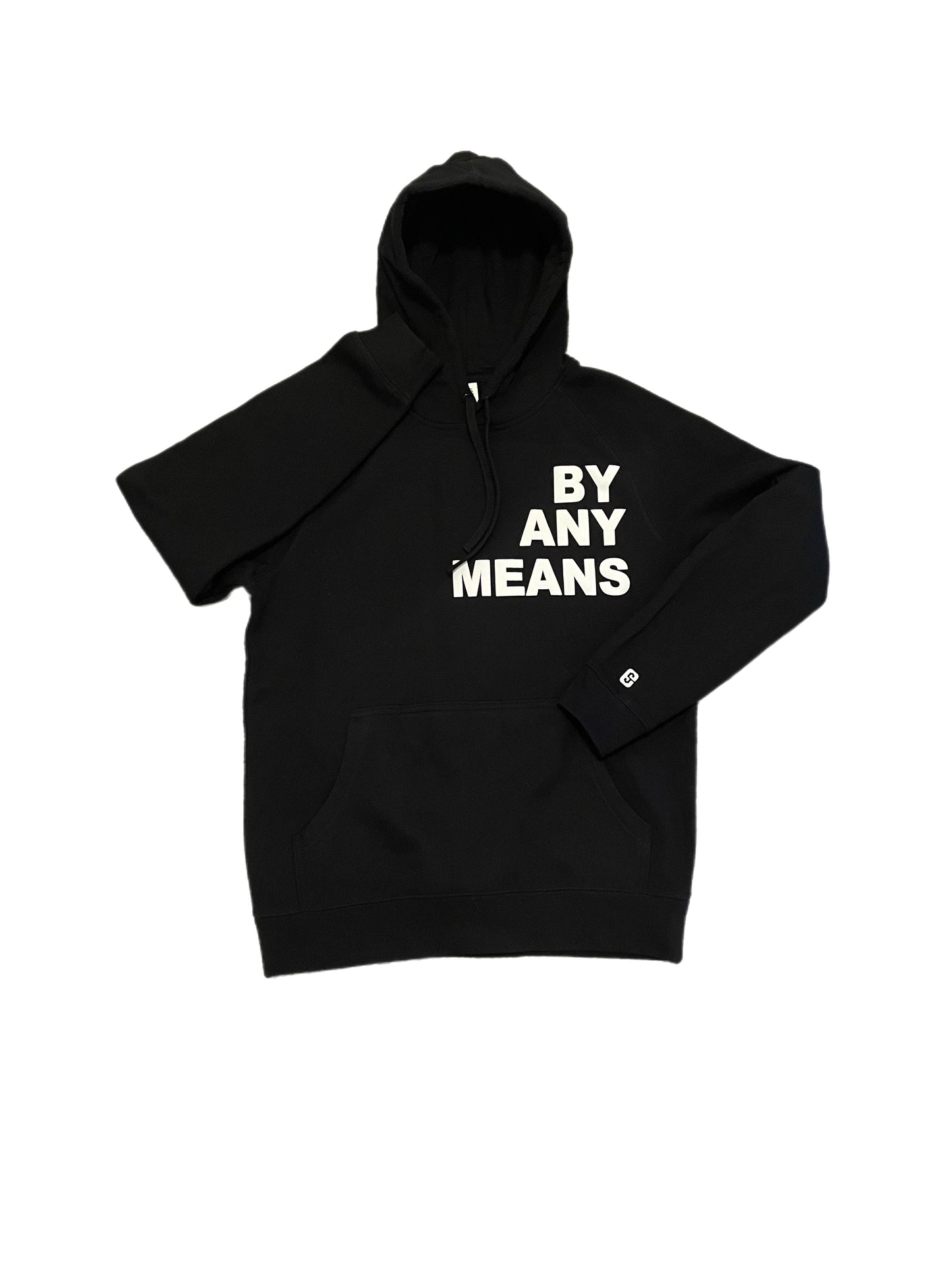 BY ANY MEANS HOODIE