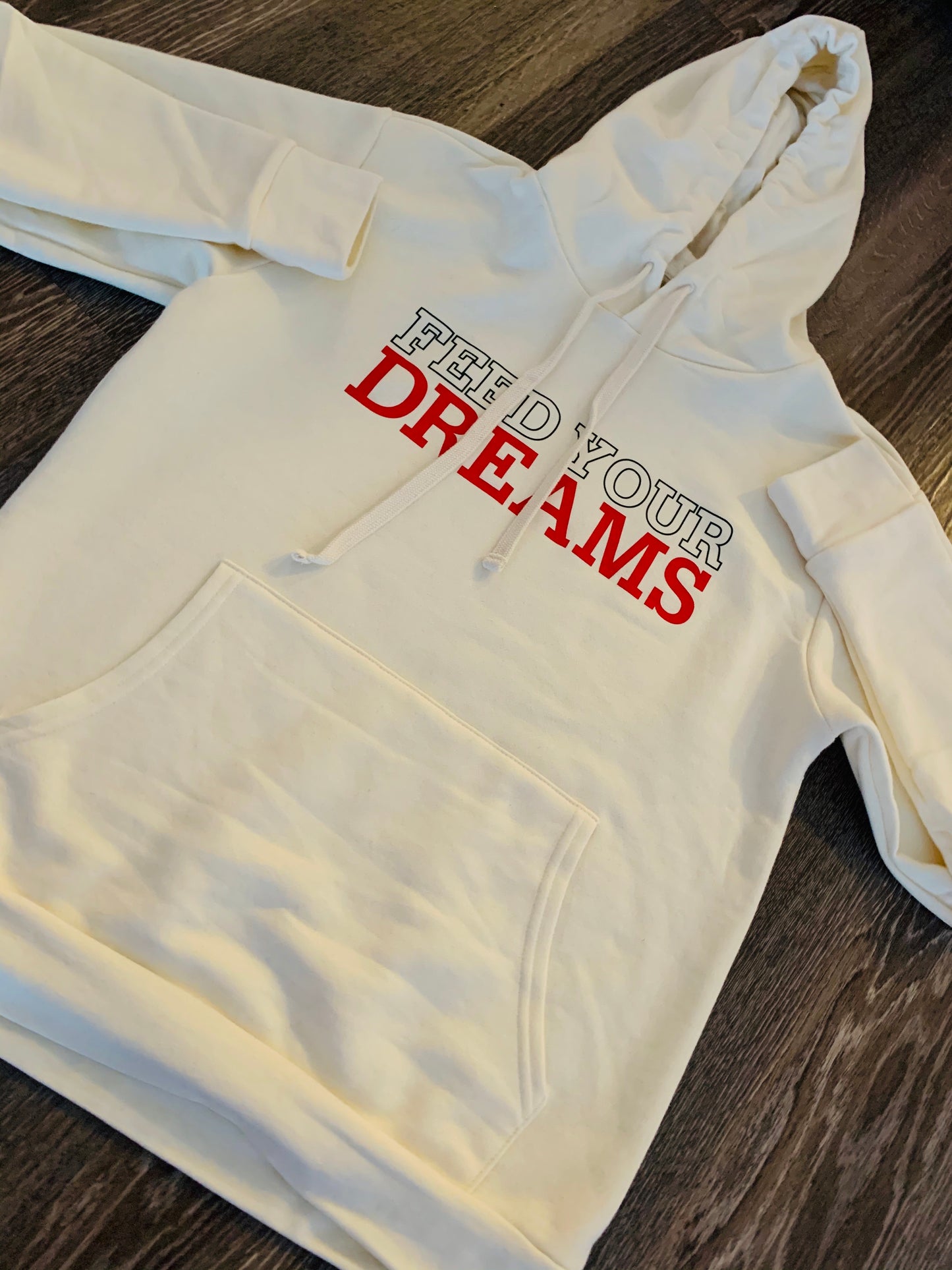 FEED YOUR DREAMS HOODIE