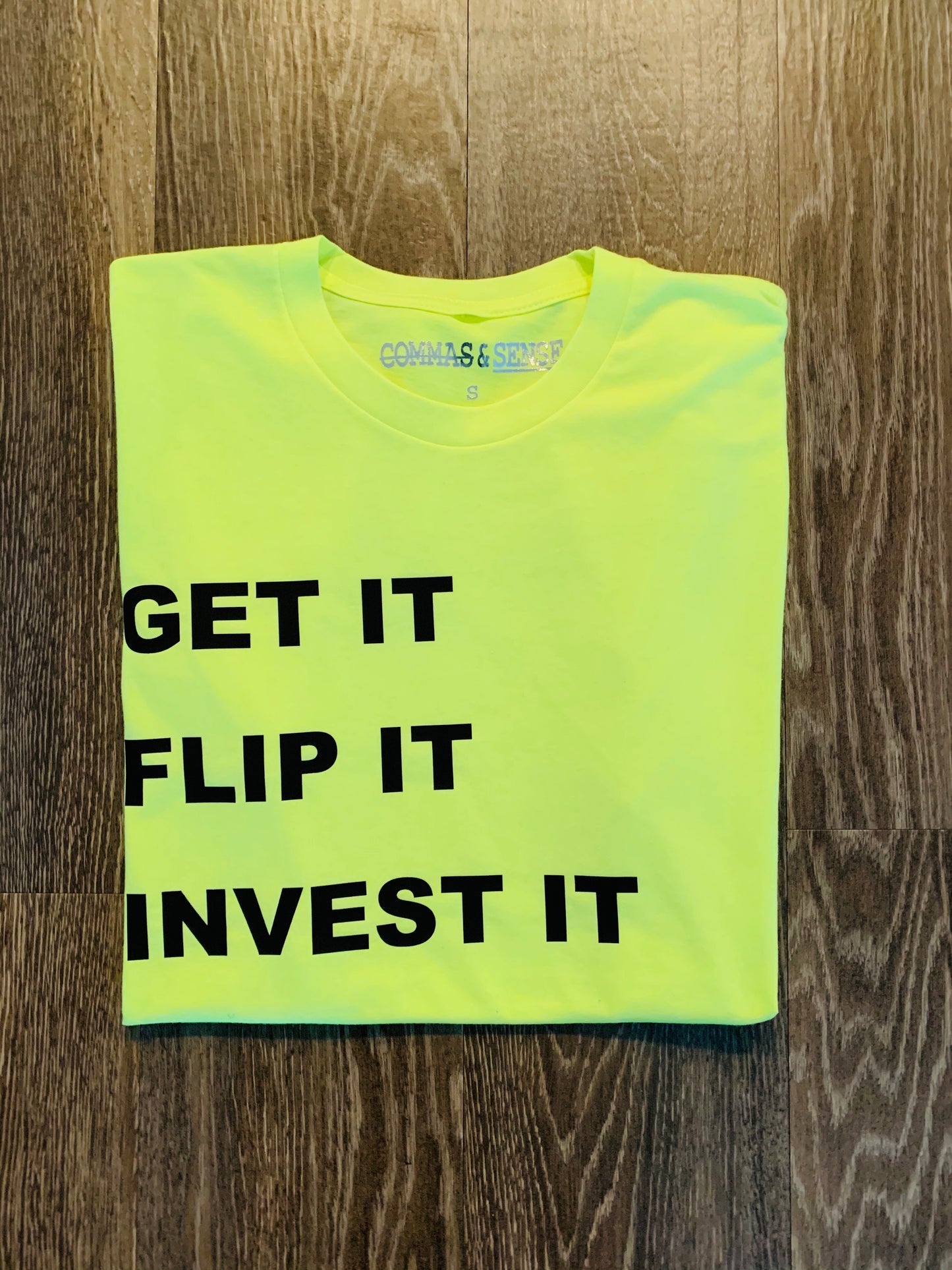 GET IT FLIP IT INVEST IT