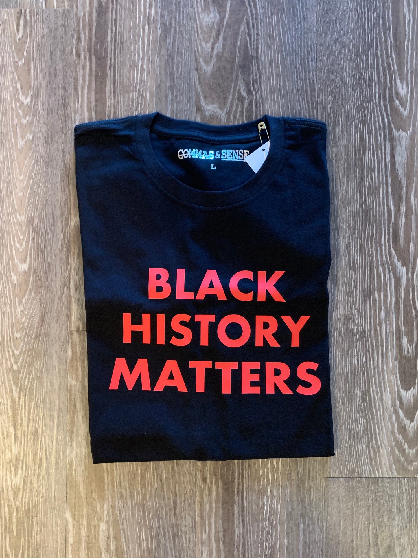 BLACK HISTORY MATTERS T-SHIRT