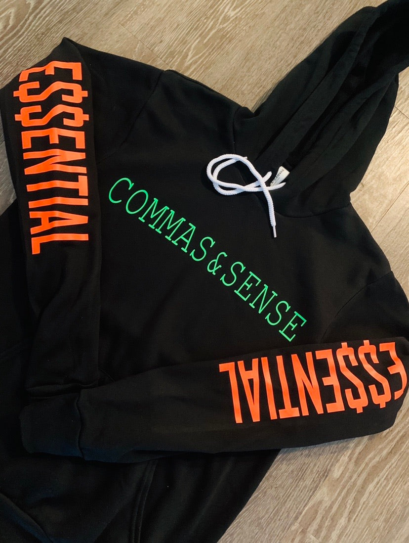 COMMAS & SENSE E$$ENTIAL HOODIE