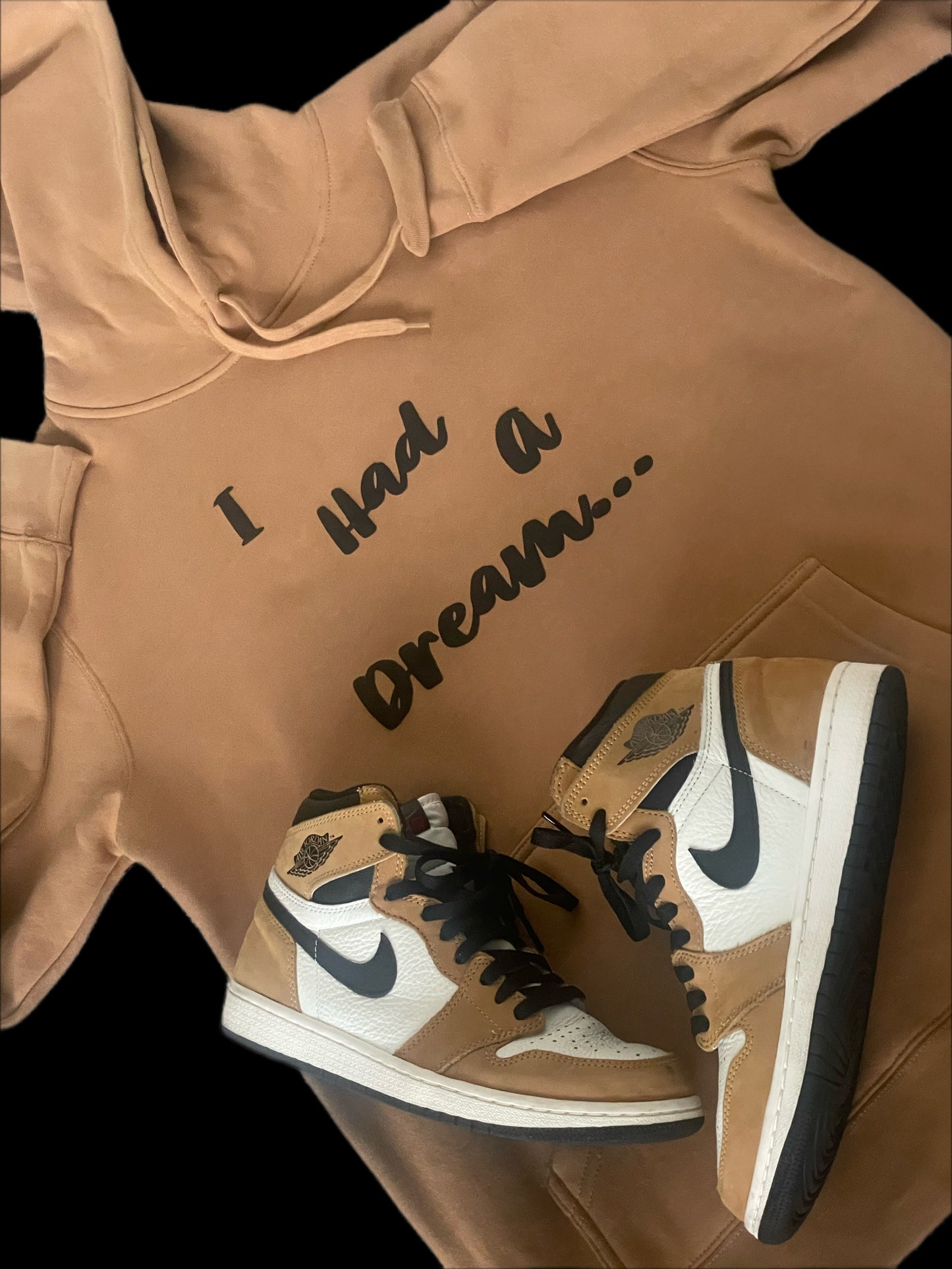 I HAD A DREAM HOODIE
