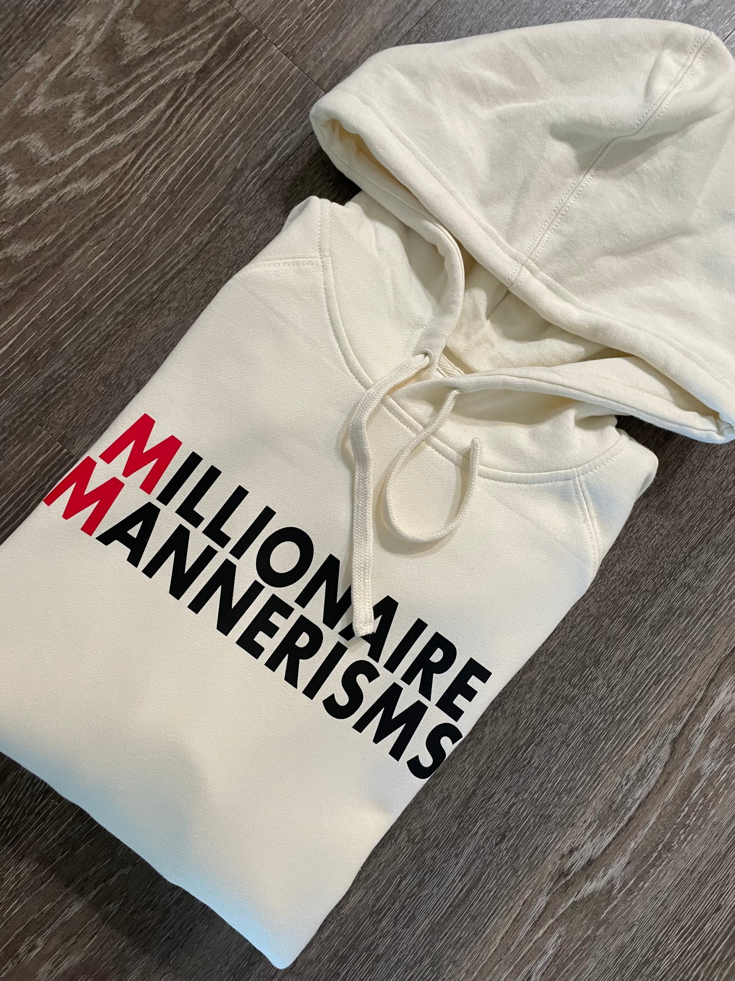 MILLIONAIRE MANNERISMS HOODIE