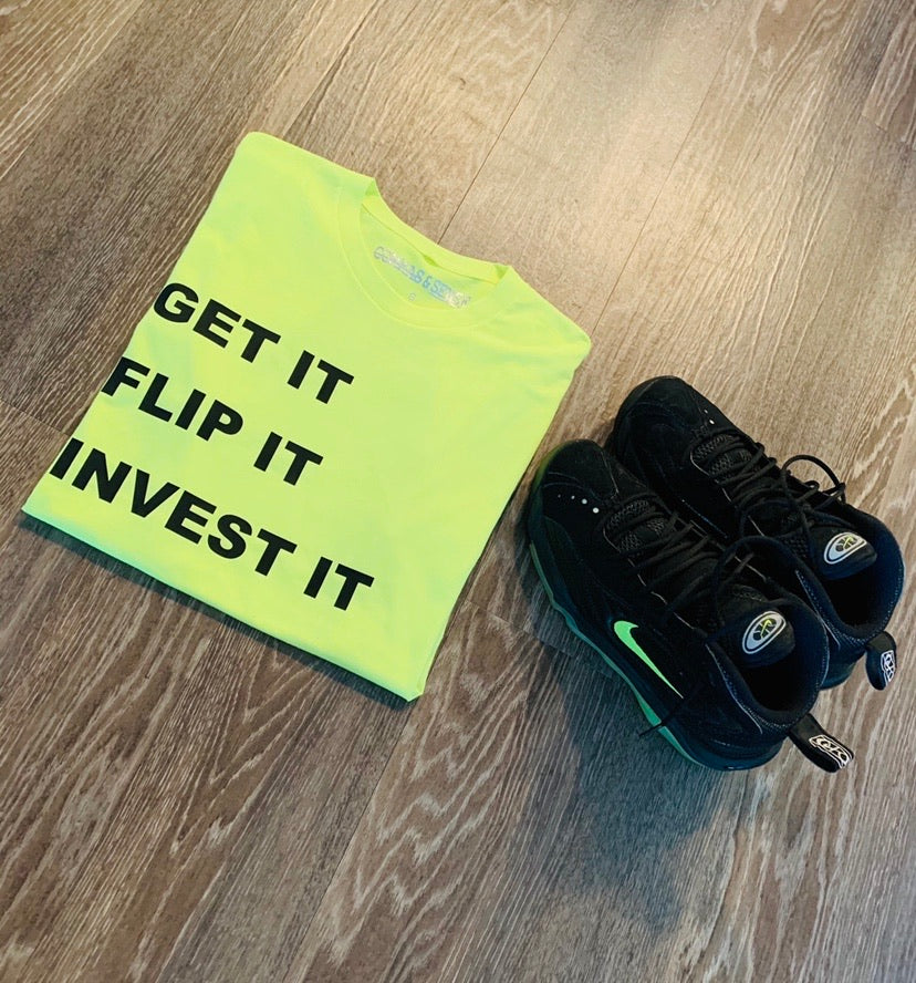 GET IT FLIP IT INVEST IT