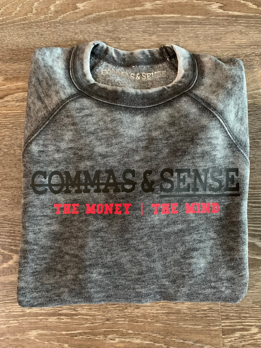 COMMAS & SENSE THE MONEY|THE MIND CREWNECK