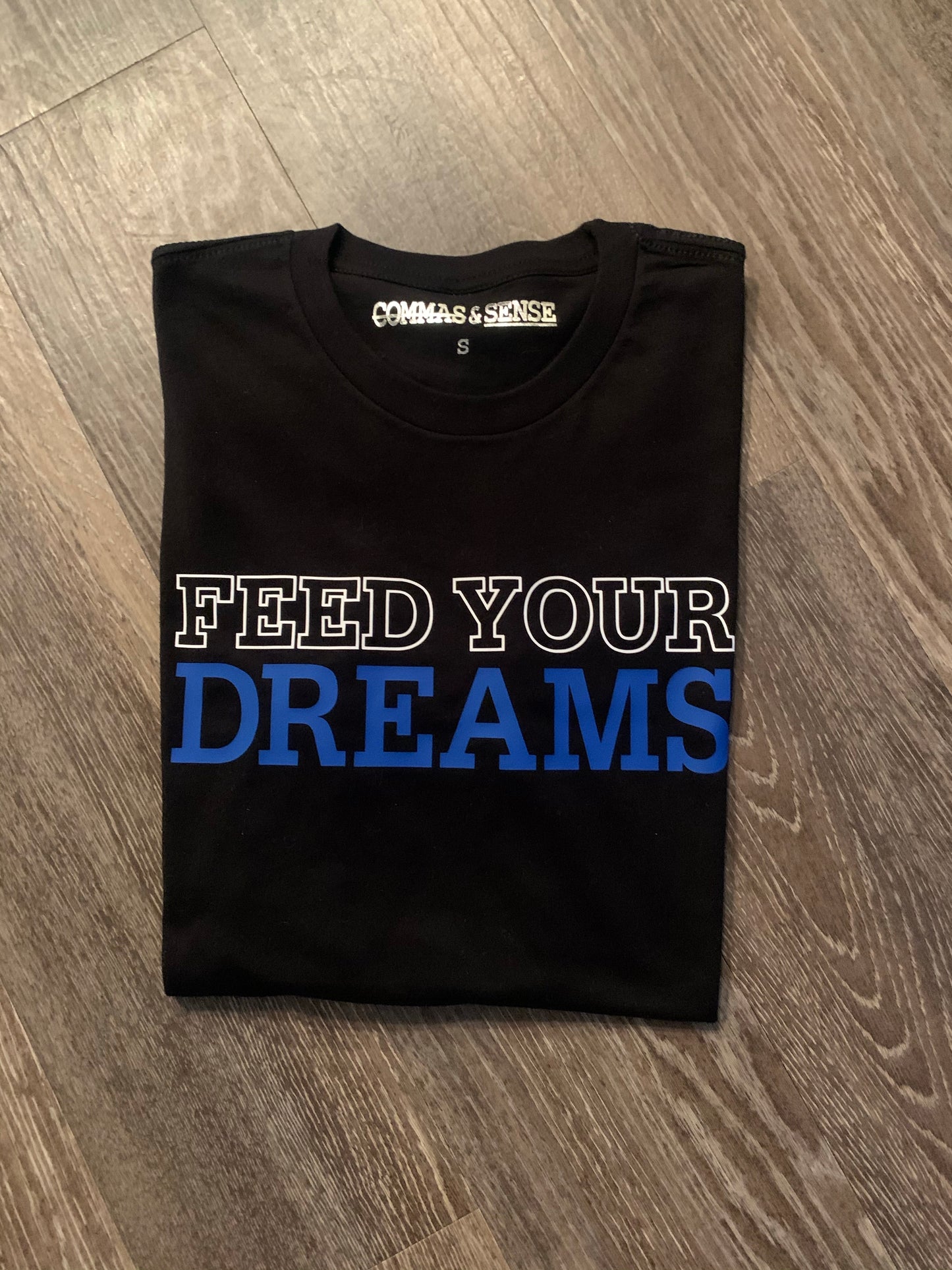 FEED YOUR DREAMS