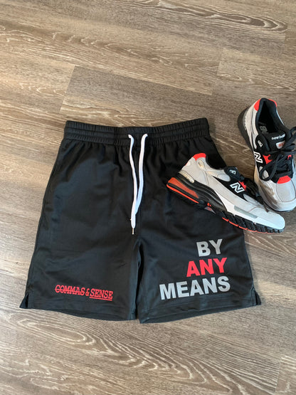 BY ANY MEANS SHORTS