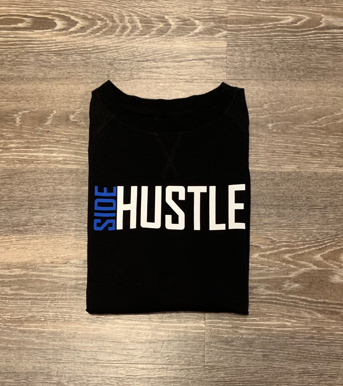 SIDE HUSTLE CREWNECK