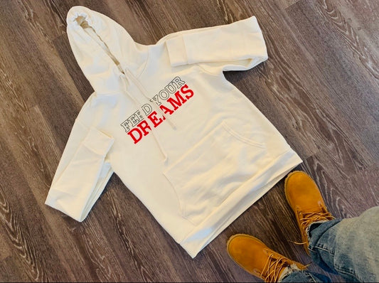 FEED YOUR DREAMS HOODIE